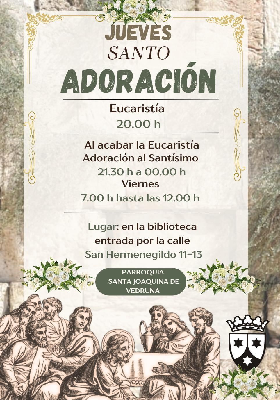 Adoración al Santísimo el Jueves Santo